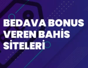 bedava bonus veren siteler